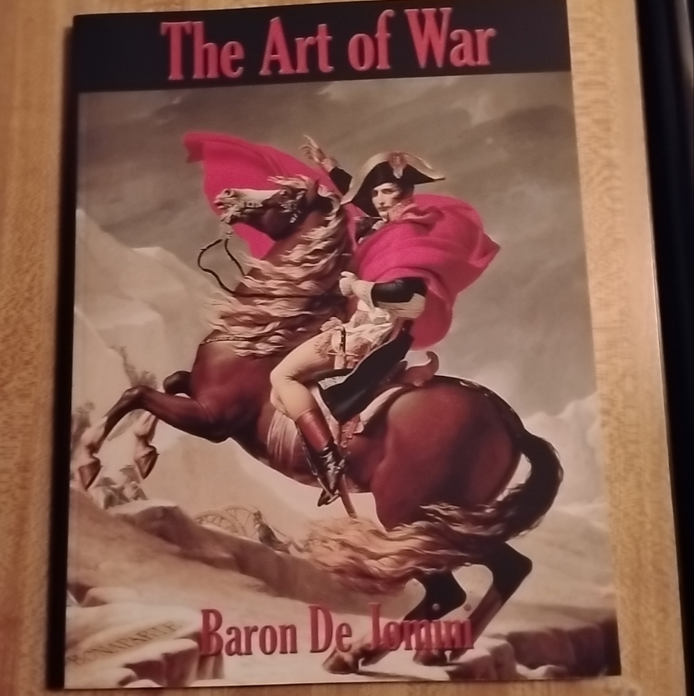 Art Of War By Baron De Faron Jomini